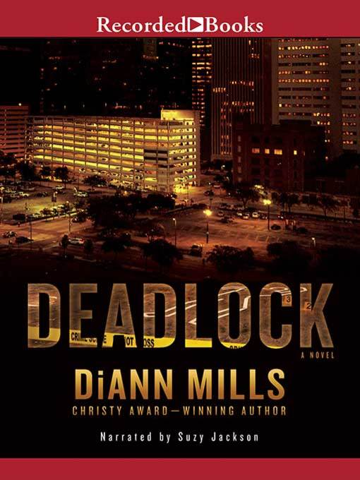 Title details for Deadlock by DiAnn Mills - Wait list